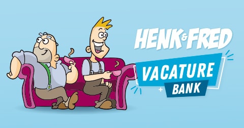 Nieuwsbericht: Henk & Fred Vacaturebank