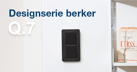 Nieuwsbericht: Designserie berker Q.7